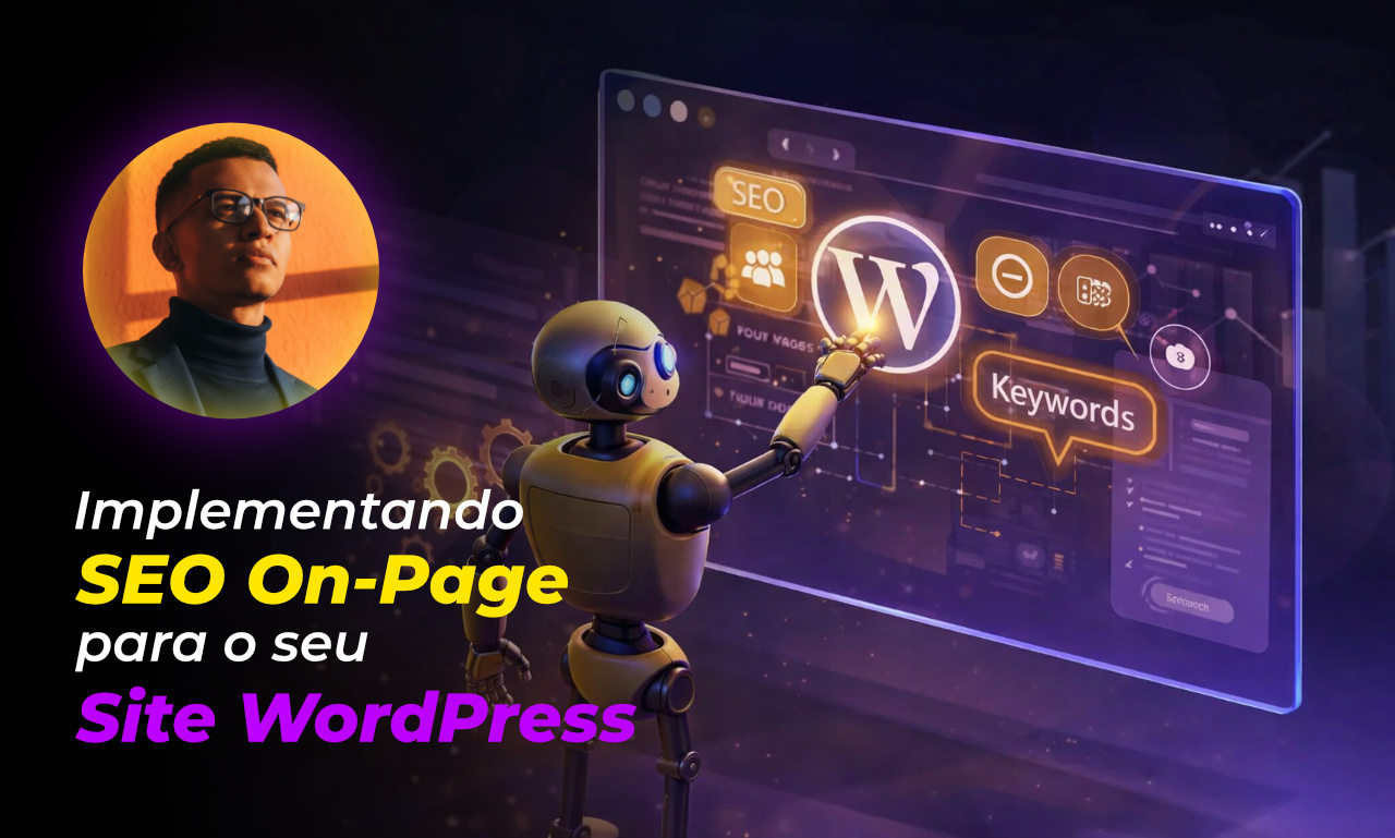 Implementando seo on-page para o seu site wordpress